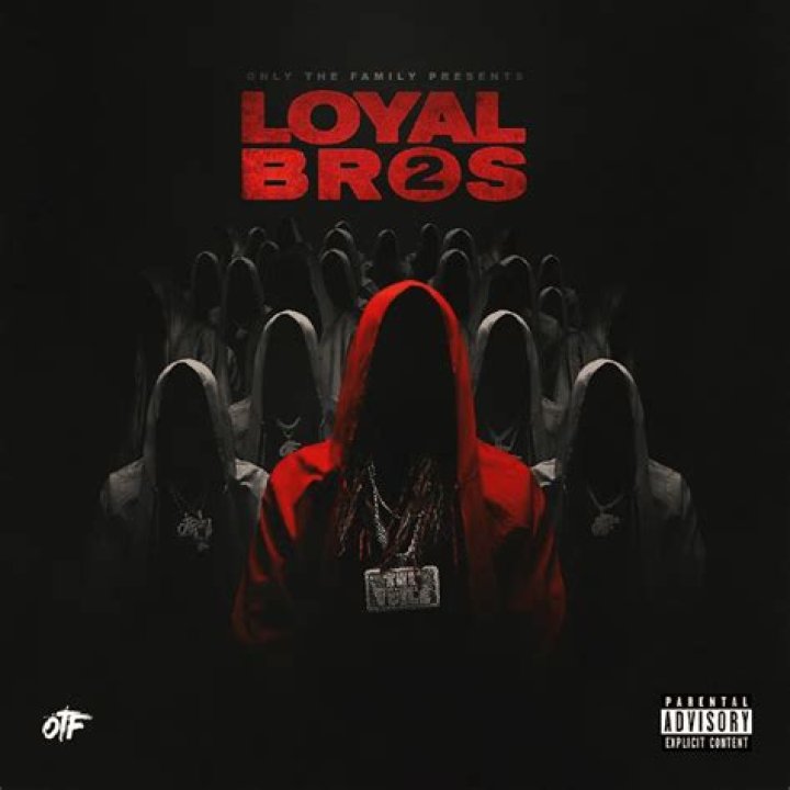&lrm;Only The Family Lil Durk Presents Loyal Bros Album by Only The