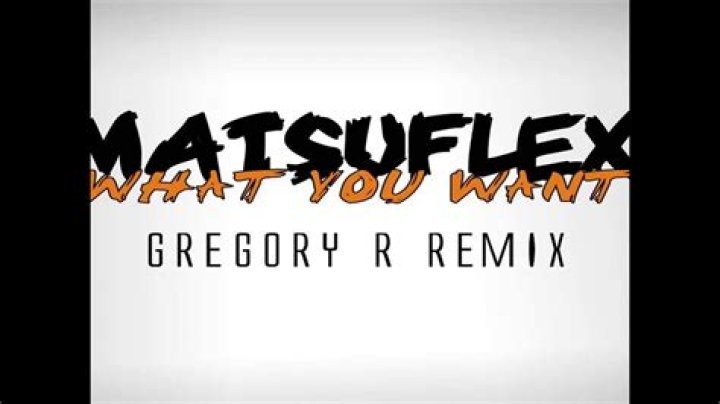 Matsuflex What You Want (GREGORY R REMIX) YouTube