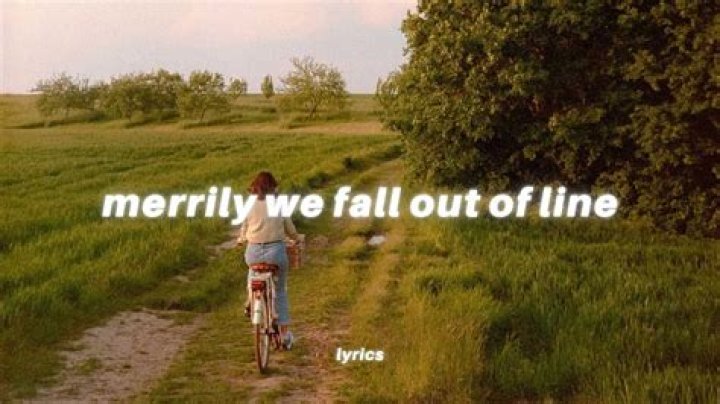 Merrily We Fall Out of Line, Out of Line.. YouTube