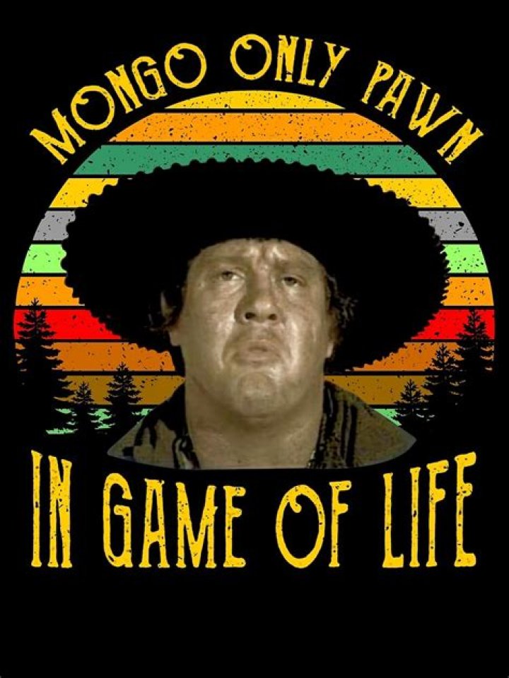 Mongo Only Pawn In Game of Life 80s Movie Vintage Digital Art by Gene
