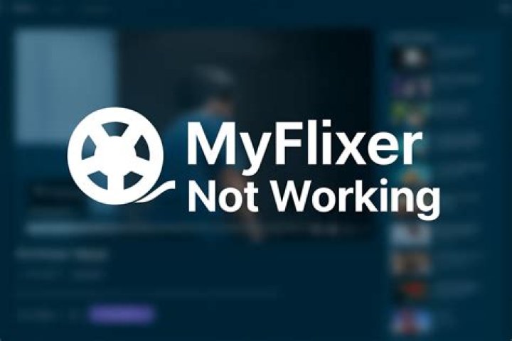 MyFlixer Not Working? Try These Quick Fixes