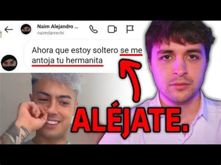 Naim, deja a mi Hermana Menor EN PAZ (va tras ella teniendo a Yeri Mua