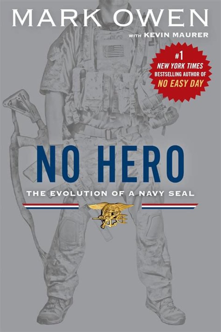 NO HERO THE Evolution of a Navy SEAL by Owen, Mark Maurer, Kevin