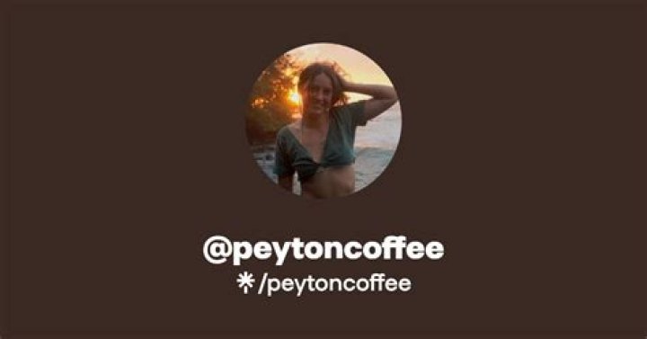 Peyton Coffee / peytoncoffee / peytonn Nude Leaks OnlyFans Fapezy