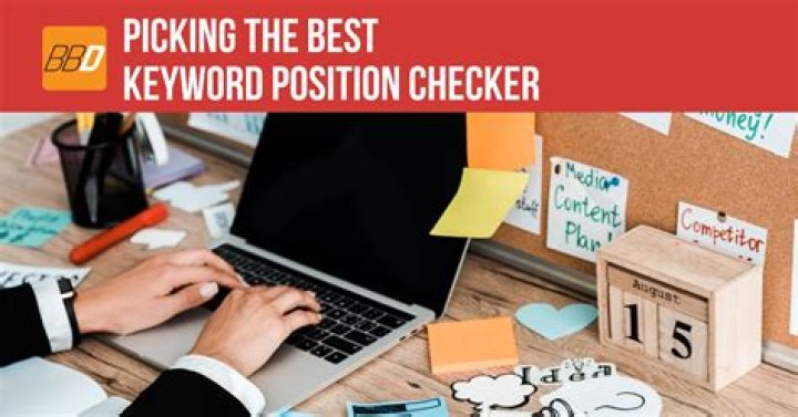 Picking The Best Keyword Position Checker