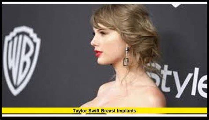 [PICS] Taylor Swift Breast Implants? See The Before And After Pics