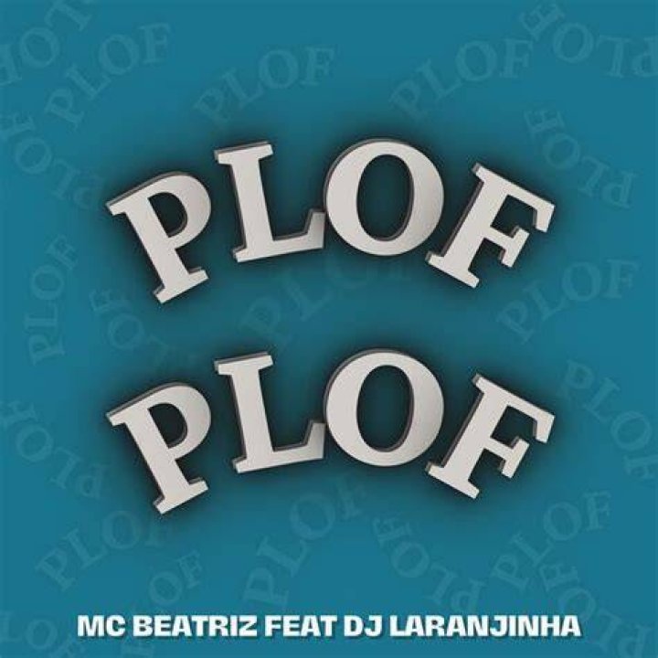 Plof Plof Mc Beatriz Lyrics