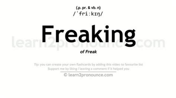 Pronunciation of Freaking Definition of Freaking YouTube