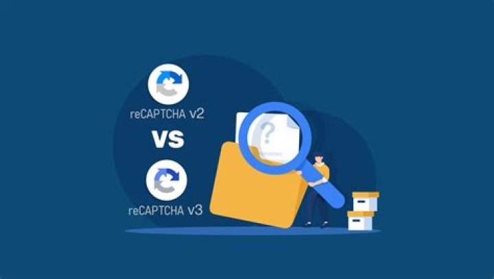 reCAPTCHA v2 vs v3 Choose Best Bot Protection Wisely [2023]