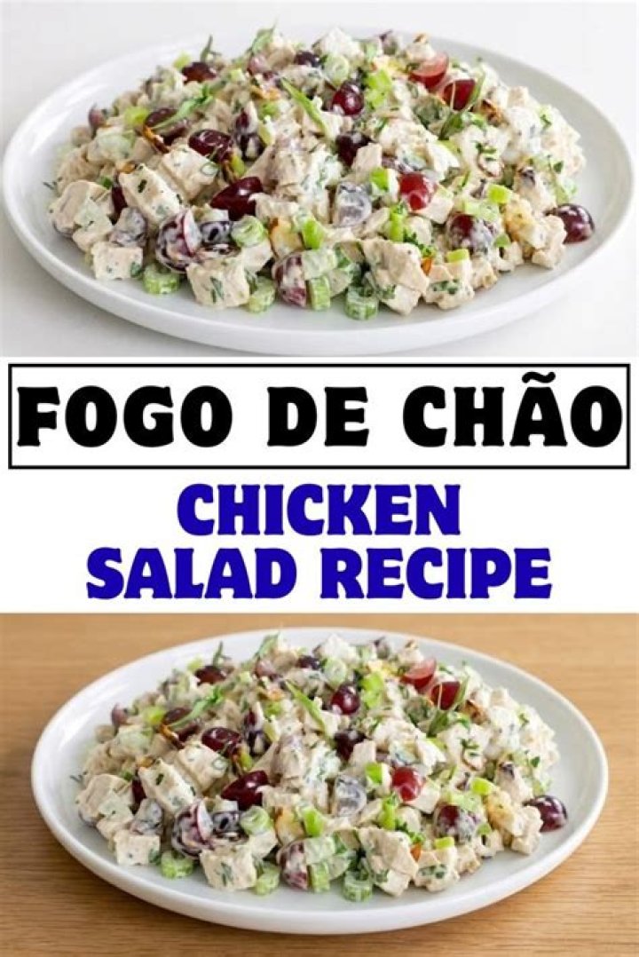 Recipe Fogo de Ch&atilde;o&rsquo;s Chicken Salad