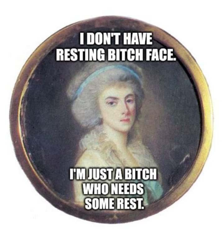 Resting Bitch Face Imgflip