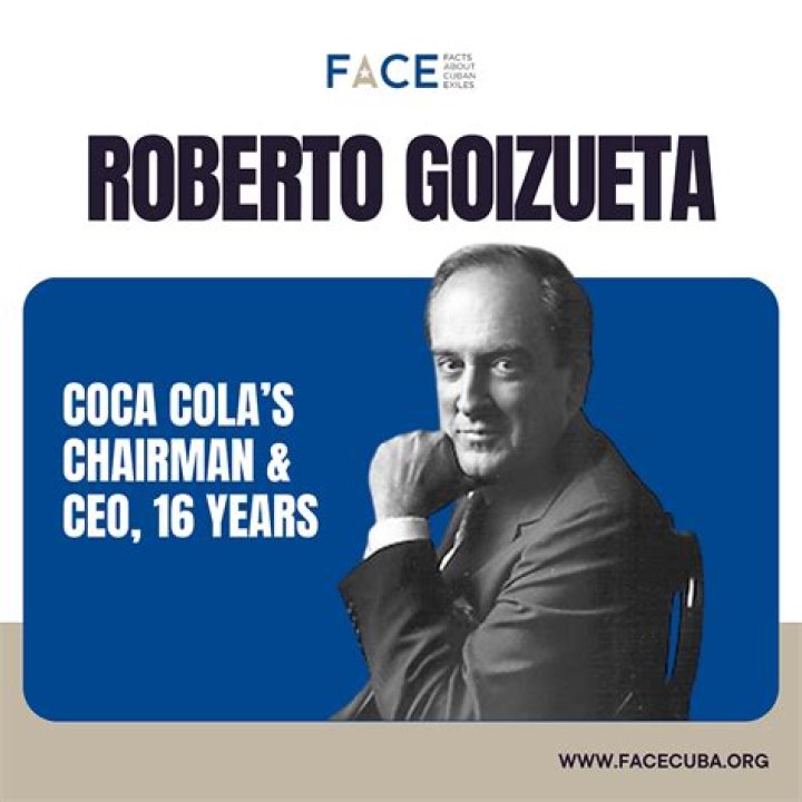 Roberto Goizueta, chairman, director and CEO, Coca Cola Company. (born
