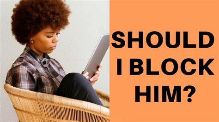 Should I Block Him? YouTube
