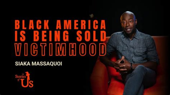 Siaka Massaquoi Black America Is Being Sold Victimhood PragerU