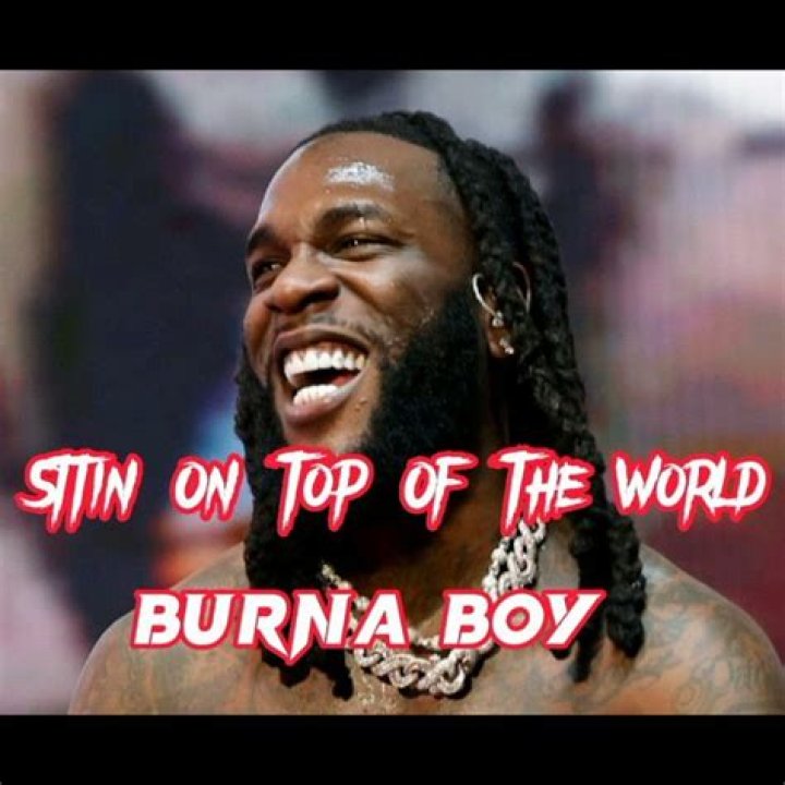 Stream Burna Boy Sittin' On Top Of The World (Akalex & Viga Afroboot