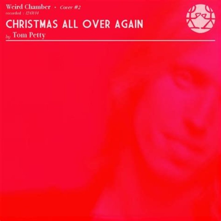Stream Weird Chamber Christmas All Over Again (Tom Petty Cover) by