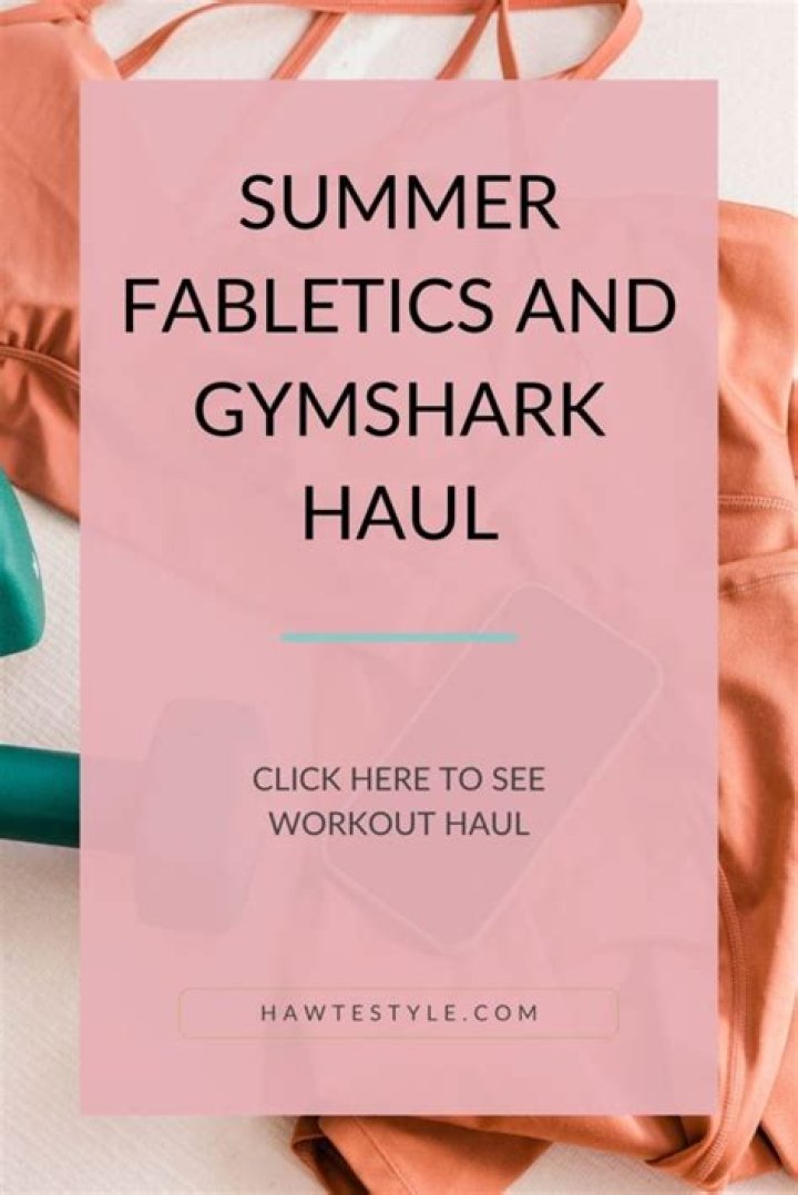 Summer Fabletics And Gymshark Haul