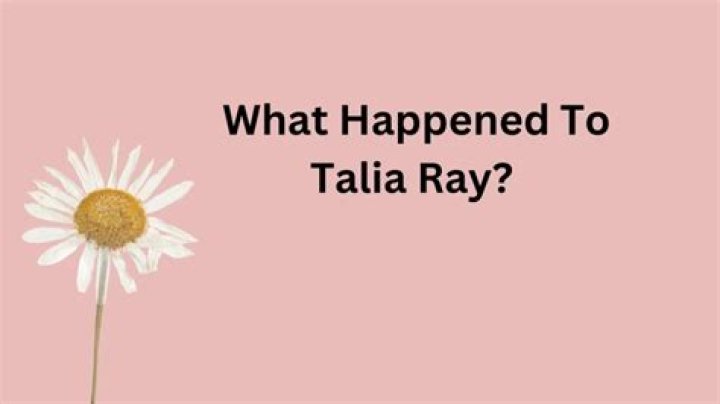 Talia Ray where is Larry Ray&rsquo;s Daughter now? Explained