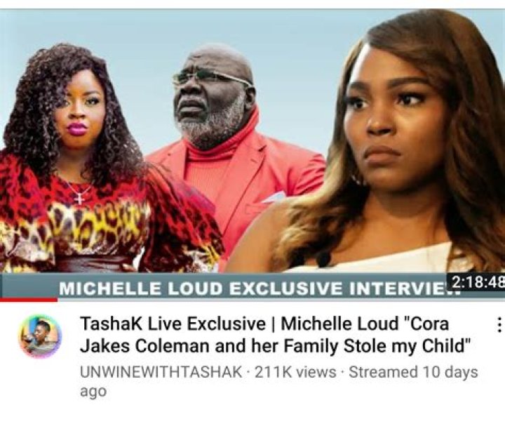 TashaK Live Exclusive Michelle Loud "Cora Jakes Coleman and her