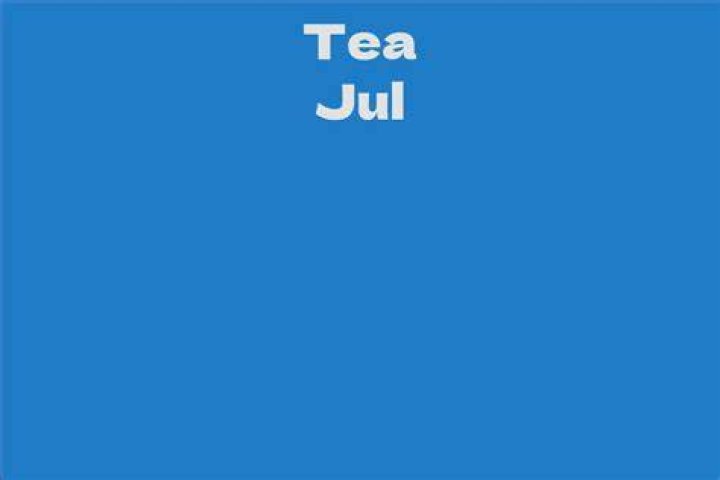 Tea Jul Facts, Bio, Career, Net Worth AidWiki