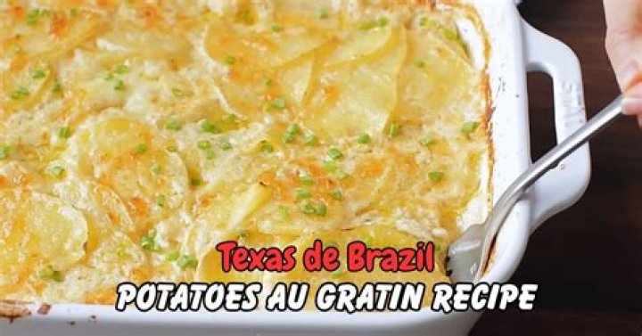 Texas de Brazil Potatoes au Gratin Recipe