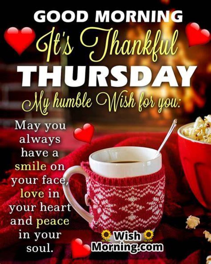 Thankful Thursday Good Morning And Have A Beautiful Day Pictures