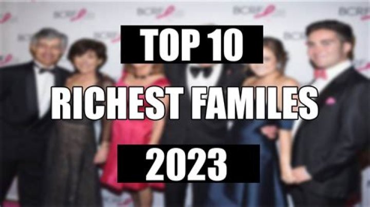 THE 10 RICHEST FAMILIES IN THE WORLD AND THEIR NET WORTH (2021