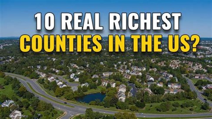 The 10 Wealthiest Counties in the United States Wealth Management