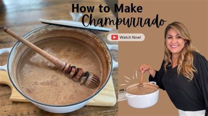 The Best Champurrado Recipe