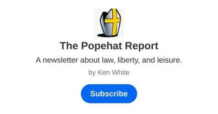 The Popehat Report Ken White Substack