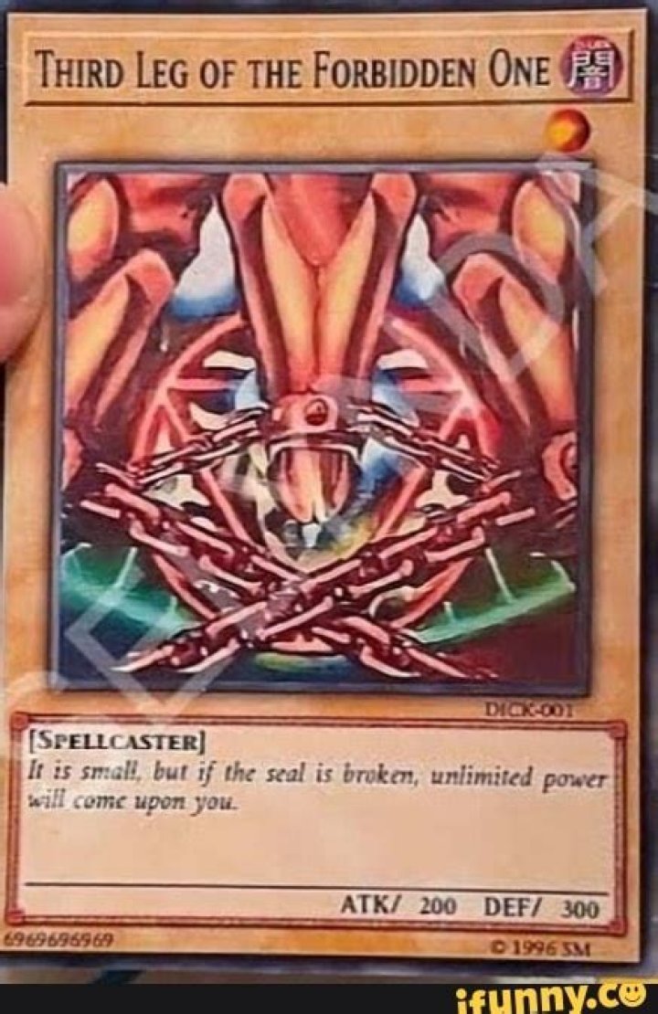 THIRD LEG OF THE FORBIDDEN ONE but if the seal is broken, unlimited