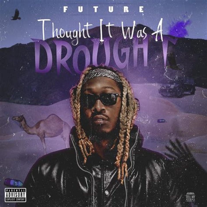 Thought It Was A Drought? A Deep Dive into Future's Iconic Trap