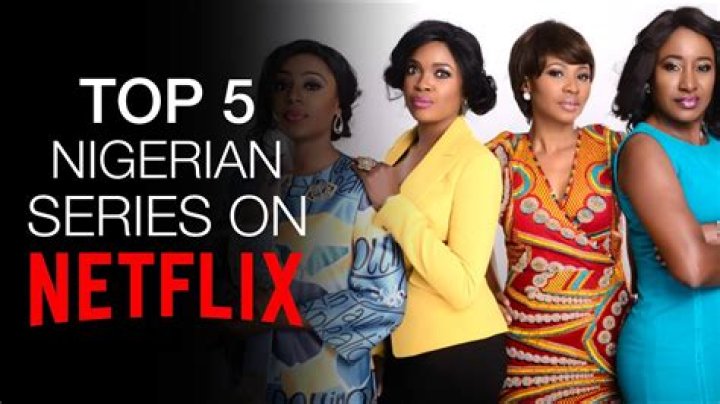 Top 5 Nigerian Series on Netflix [2020] Lukewarm Takes