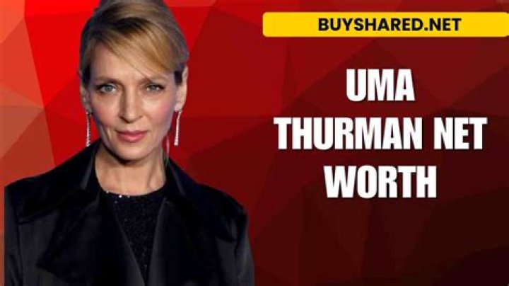 Uma Thurman celebrity net worth salary, house, car