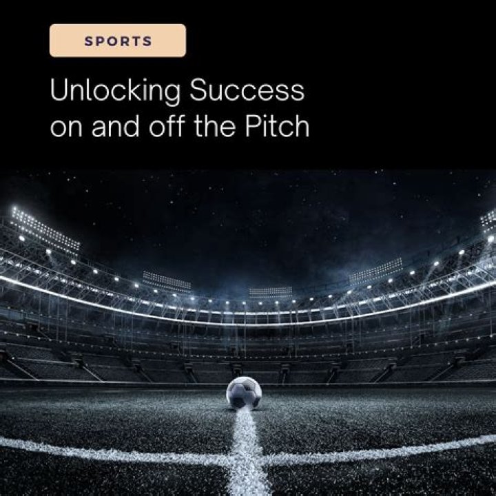 Unlocking The Secrets To Success On And Off The Field