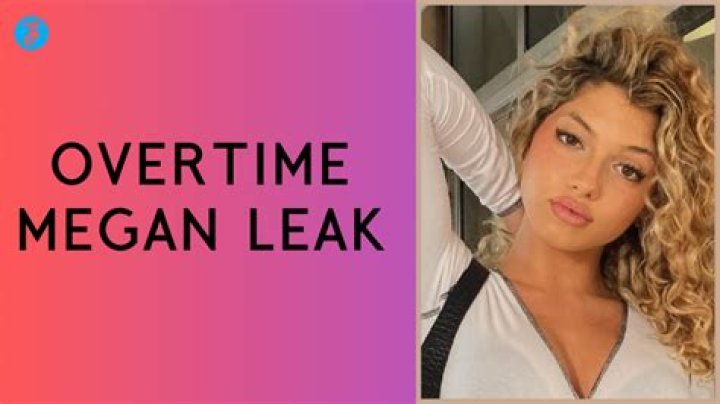 Unveiling the Overtime Megan Leaks A Comprehensive Guide Aitechtonic
