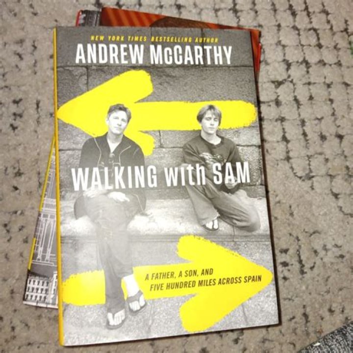 Walking with Sam by Andrew McCarthy Hachette Book Group
