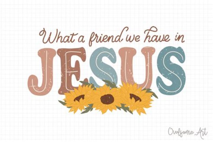 What a friend we have in Jesus &mdash; Hymnology Archive