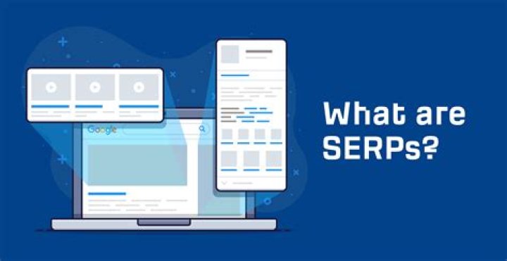 What are SERPs? Search Engine Results Pages Explained