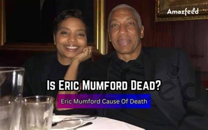 What Was Eric Mumford's Cause of Death? Details