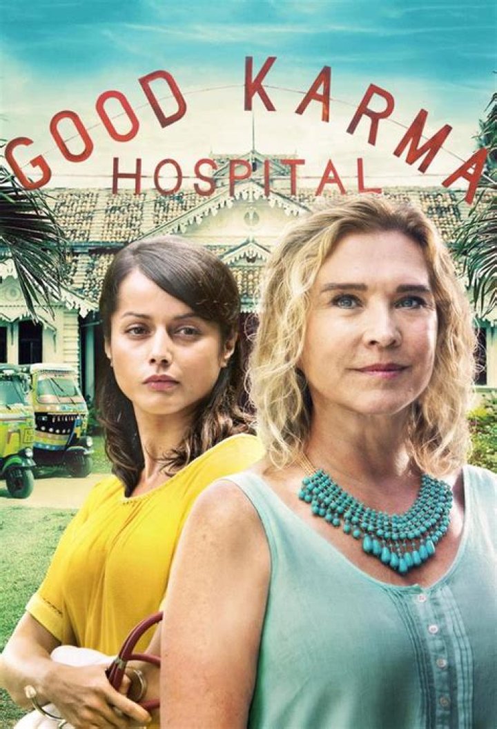 When is Good Karma Hospital on ITV and who's in the&hellip;