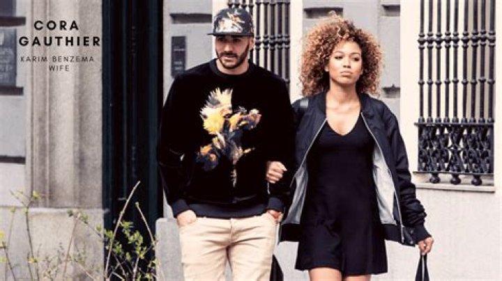 Who Is Cora Gauthier Wife Of Karim Benzema, Biography, Age, Birthday